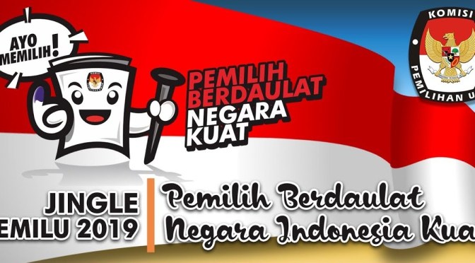 Sambut Pemilu 2019 dengan Politik Orang Dewasa