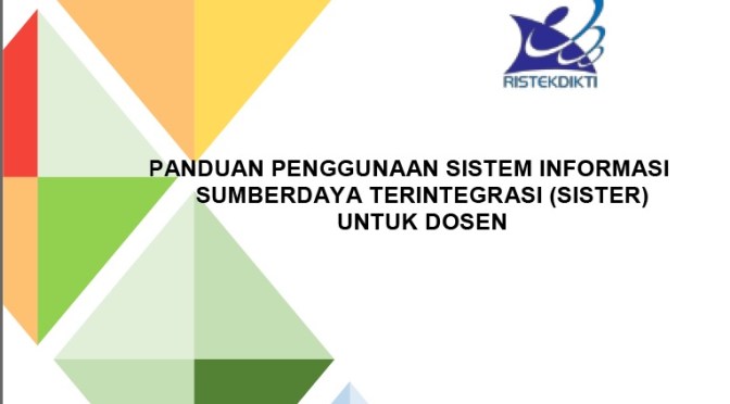 Panduan Sister untuk Dosen 2019, Unduh atau Lihat Disini melalui Google Drive