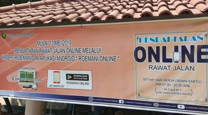 Saat ini Pendaftaran Rawat Jalan atau Kontrol RS Roemani Semarang Online