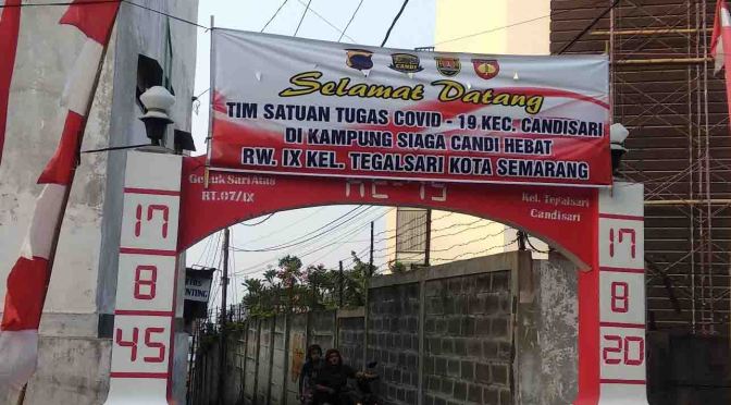 Kampung Siaga Candi Hebat RW.09 Tegalsari Bersiap Menyambut Kunjungan Tim Satgas Covid-19 Kec Candisari Kota Semarang
