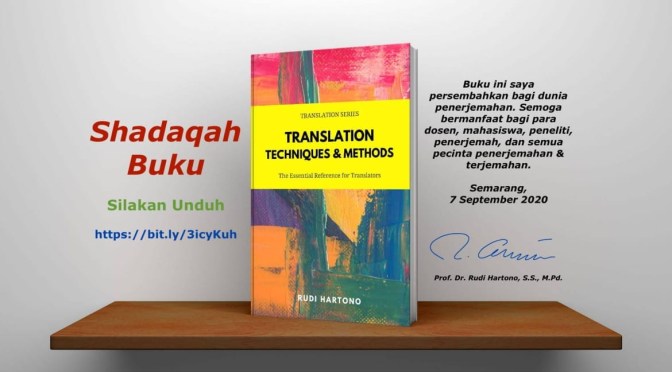 Sedekah (Shadaqah) Buku ala Rudi Hartono Profesor Linguistik Penerjemahan, e-Book <strong><em>Translation Techniques & Methods</em></strong>