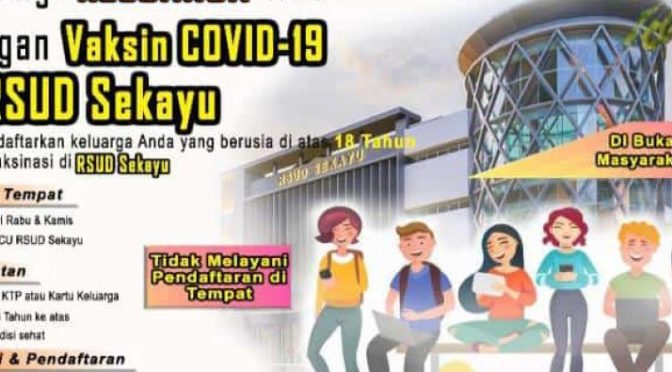 Permudah Pendaftaran Vaksin Covid-19 RSUD Sekayu