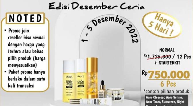 B Erl Kosmetik Adakan Promo Desember Ceria, Jadi Reseller Hanya 6 Pcs Normal 12 Pcs | Buruan Gabung jadi Member Reseller Waktu Terbatas