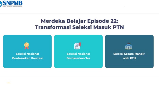 LTMPT Berubah menjadi BPPP Balai Pengelolaan Pengujian Pendidikan, SNMPTN Berubah ke SNBP dan SBMPTN menjadi SNBT