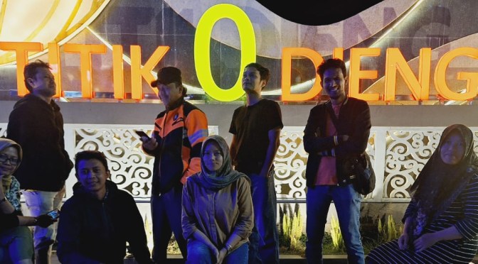 Titik 0 (Nol) Dieng, Jalan-jalan Malam Hari di Dieng Wonosobo