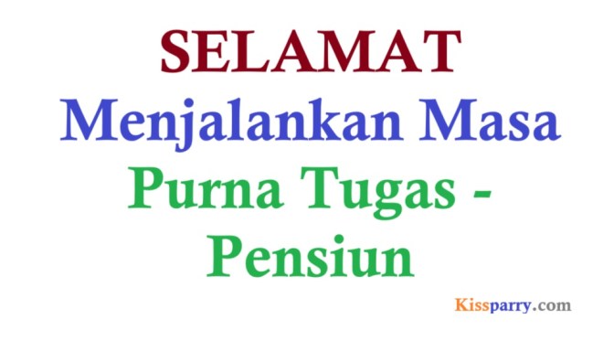 Setelah Purna Tugas atau Pensiun Mau Apa? Menikmati Masa Pensiun!